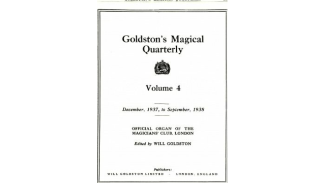Goldstons Magical Quarterly Volume 4 (Dec 1937 – Sep 1938) by Will Goldston. - 2026