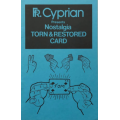 Nostalgia Torn and Restored Card by Father Cyprian