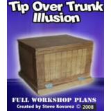 Tip Over Trunk Illusion Plans by Steve Kovarez Tip Over Trunk Illusion Plans by Steve Kovarez