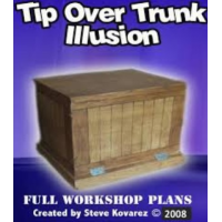 Tip Over Trunk Illusion Plans by Steve Kovarez