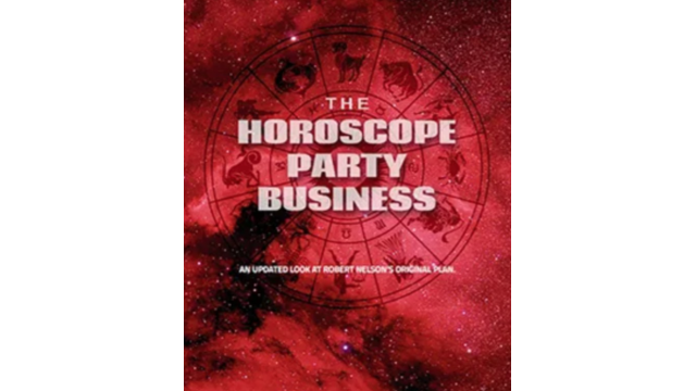 The Horoscope Party Business by Bob Nelson - 2026