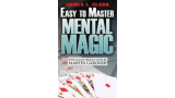 Easy-to-Master Mental Magic by James L. Clark