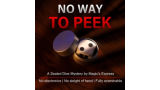 No Way To Peek by Magic’s Express No Way To Peek by Magic’s Express