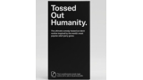 Tossed Out Humanity by Lee Hathaway and Paul Martin