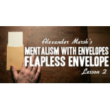 Mentalism with Envelopes Course Lesson 2 by Alexander Marsh