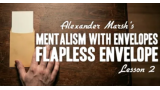 Mentalism with Envelopes Course Lesson 2 by Alexander Marsh