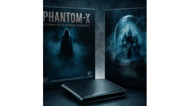 PHANTOM-X by Sylvain Vip & Maxime Schucht - 2026