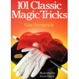 Guy Frederick – 101 Best Magic Tricks