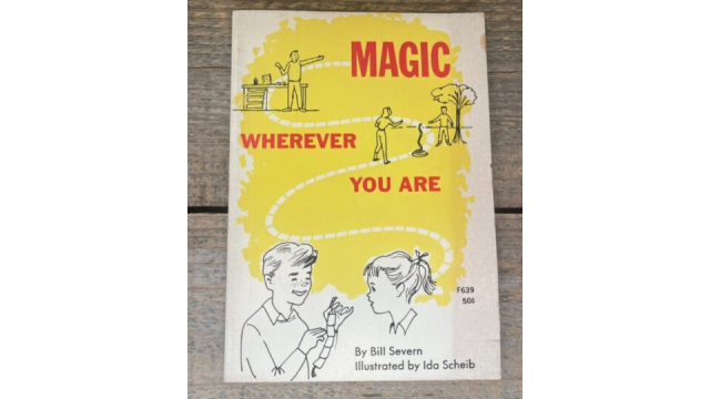 Magic Wherever You Are by Bill severn - 2026 Magic Wherever You Are by Bill severn - 2026