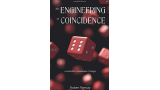 The Engineering of Coincidence by Mr. Robert Ramsay The Engineering of Coincidence by Mr. Robert Ramsay