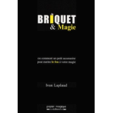 Briquet & Magie by Ivan Laplaud