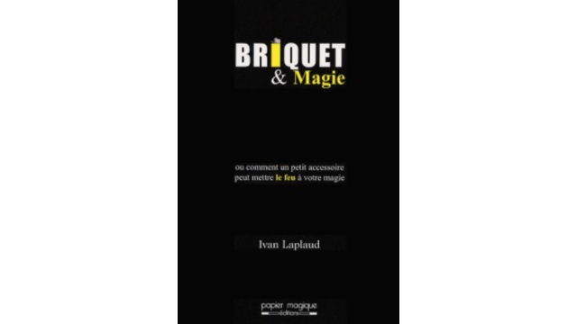 Briquet & Magie by Ivan Laplaud - Magic Ebooks