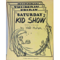 Walt Hudson – Saturdays Kid Show Walt Hudson – Saturdays Kid Show
