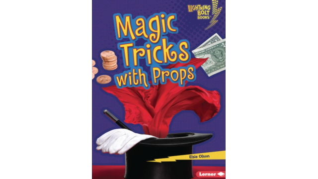 Magic Tricks with Props by Elsie Olson - 2026