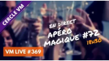 VM Live 369 Apero Magique