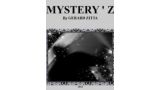 Mystery Z by Gerard Zitta