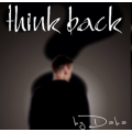 Think Back by Mr. Daba Think Back by Mr. Daba