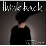 Think Back by Mr. Daba