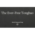 The Ever Free Tongbao by Raymond Iong