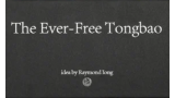 The Ever Free Tongbao by Raymond Iong The Ever Free Tongbao by Raymond Iong