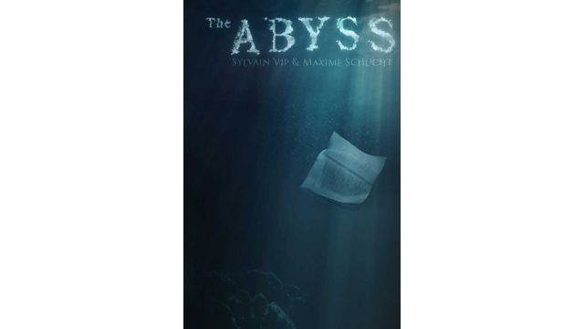 The Abyss by Maxime Schucht and Sylvain Vip (French) - Magic Ebooks The Abyss by Maxime Schucht and Sylvain Vip (French) - Magic Ebooks
