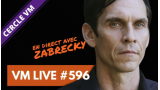 VM Live #596 Rob ZABRECKY lecture VM Live #596 Rob ZABRECKY lecture