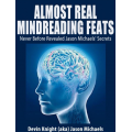 Almost Real Mindreading Feats by Devin Knight
