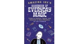 Amazing Irvs Handbook of Everyday Magic by Irv Furman