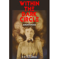 Within the Dark Circle by unknown