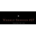 Weekly Session #27 Preview Performances by Helder Guimaraes