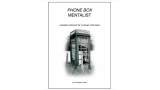 Phone Box Mentalism by Christopher Bolter Phone Box Mentalism by Christopher Bolter