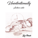 Unintentionally Lecture Notes by Luis Olmedo (English)