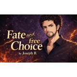 FATE AND FREE CHOICE by Joseph B