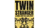 Twin Stranger by Jake Keane