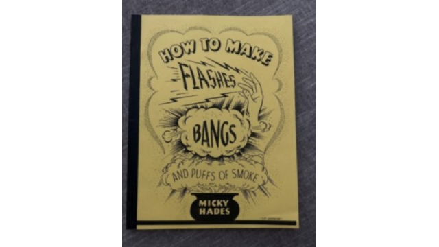 How To Make Flashes, Bangs And Puffs Of Smoke by Micky by Micky Hades Excellent - 2026 How To Make Flashes, Bangs And Puffs Of Smoke by Micky by Micky Hades Excellent - 2026