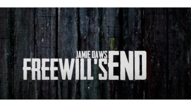 Freewill’s End by Jamie Daws - 2026