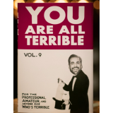 You Are All Terrible by Harrison Greenbaum