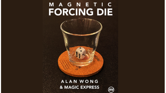 Magnetic Forcing Die by Alan Wong & Magic Express - Close-Up Tricks & Street Magic