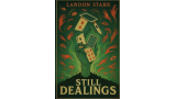 Still Dealings by Landon Stark (Ebook) Still Dealings by Landon Stark (Ebook)