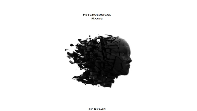 Psychological Magic by Sylar - 2026 Psychological Magic by Sylar - 2026