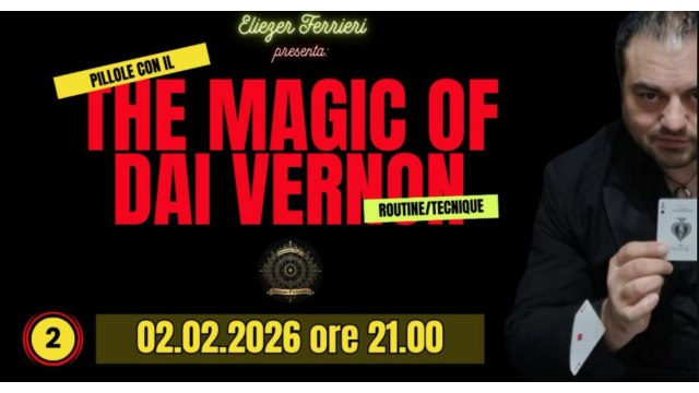 UMI Project Live Conference – THE MAGIC OF DAI VERNON (Studiando Dai Vernon) Lesson 2 (February 2, 2026) (Incontri Magici) - 2026