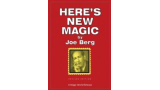 Here's New Magic by Joe Berg