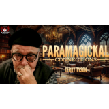 Terry Tyson s Paramagickal Connections Academy - 13th May 2025