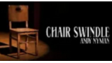 Andy Nyman – Chair Swindle