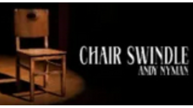 Andy Nyman – Chair Swindle - 2026 Andy Nyman – Chair Swindle - 2026
