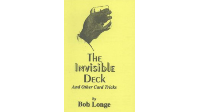 The Invisible Deck and Other Card Tricks by Bob Longe - Magic Ebooks The Invisible Deck and Other Card Tricks by Bob Longe - Magic Ebooks