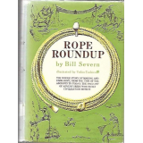 Rope Roundup by Bill Severn