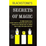Blackstone’s Secrets of Magic By Harry Blackstone Sr.