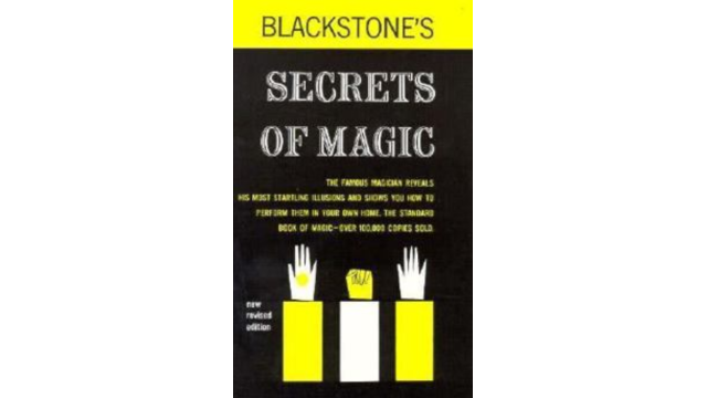Blackstone’s Secrets of Magic By Harry Blackstone Sr. - Magic Ebooks Blackstone’s Secrets of Magic By Harry Blackstone Sr. - Magic Ebooks