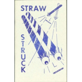 Richard Cawolsky – Straw Struck